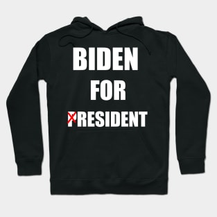 biden for resident Hoodie